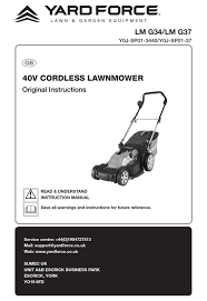 We haul away lawn mowers, small engines, and most yard equipment! Yard Force Lm G34 Original Instructions Manual Pdf Download Manualslib