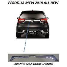 Please subscribe to my channel for more videos. Perodua Myvi 2018 Back Door Chrome Garnish Dcmarket