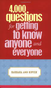 92 very insightful personal questions to ask. 4 000 Questions For Getting To Know Anyone And Everyone Amazon De Kipfer Barbara Ann Fremdsprachige Bucher