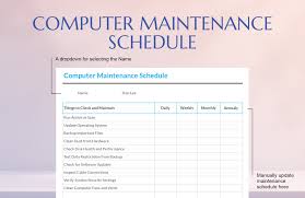 computer maintenance schedule template