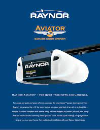 raynor aviatortm for quiet take offs