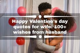 happy valentine s day es for wife