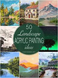 Easy Acrylic Landscape Painting Ideas