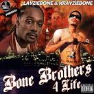 Bone Brothers 4 Life
