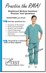 Practice The Rma Registered Medical Assistant Practice Test