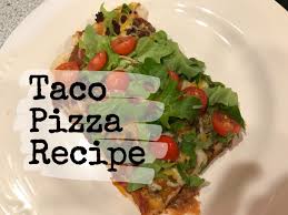 posts taco pizza recipe