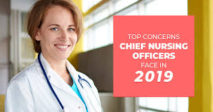 Top Concerns Chief Nursing Officers Face In 2019