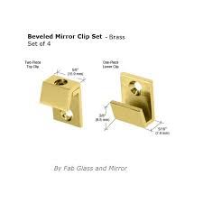Beveled Mirror Clip Set 5 8 Wide Brass