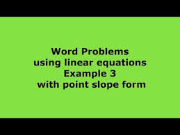 Word Problems Using Linear Equations