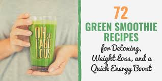 72 Green Smoothie Recipes For Detoxing Weight Loss And A