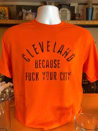 Because Cleveland 