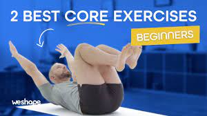 2 best core exercises for beginners