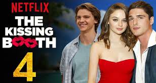 the kissing booth 4 everything we know