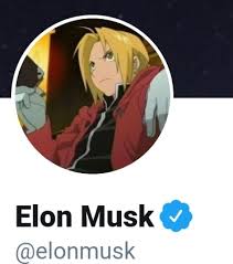 Follow me (and molly, aka the thing of evil) on twitter, if you like. Elon Musk S Profile Pic Is Edward Fullmetalalchemist
