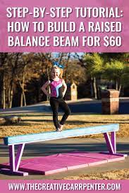 how to build a raised balance beam for