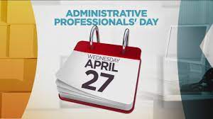 Administrative Professionals Day ...