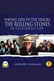 Wrong Side of the Tracks: The Rolling Stones by Geoffrey Giuliano -  Audiobook | Scribd