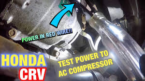 how to testing power to honda crv ac