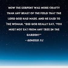 genesis 3 1 now the serpent was more