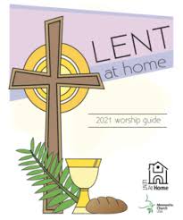 If you are following the 40 days tradition, lent ends on holy saturday, april 3, 2021. Lent At Home 2021 Mennonite Church Usa