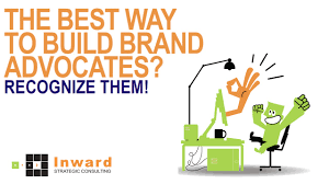 Build Brand Advocates Inward Strategic Consulting