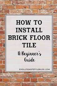 install brick floor tile