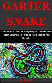 Garter snakes are extremely common across north america, from canada to central america, and an everyday find in gardens. Garter Snake The Complete Guide On Everything You Need To Know About Garter Snakes Training Care Feeding And Behavior Kindle Edition By Smith Becky Crafts Hobbies Home Kindle Ebooks