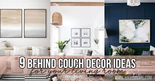 9 behind couch decor ideas for your