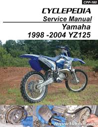 1998 2004 Yamaha Yz125 Cyclepedia