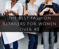 best clothing retailers for women over 40