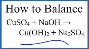 how to balance cuso4 naoh cu oh 2