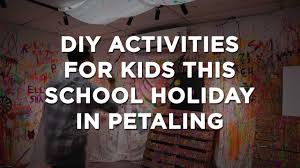 kids this holiday in petaling