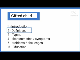 gifted child types of gifted child