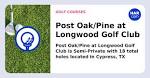 Post Oak/Pine at Longwood Golf Club, Cypress, TX 77429 - HAR.com
