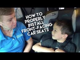 Forward Facing Car Seat Properly