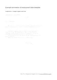 Termination Of Employment Letter Job Letters Sample Notice