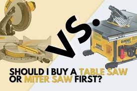 table saw or miter saw first