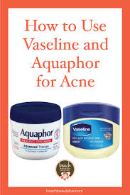 aquaphor can help clear acne
