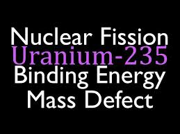 Mass Defect Binding Energy 4 Of 7