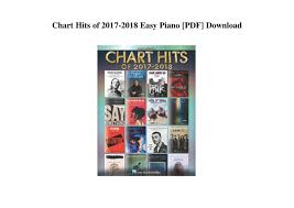 Chart Hits Of 2017 2018 Easy Piano Pdf Download