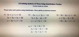 Solved 3 5 Solving Systems Of Three