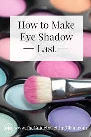 how to make eyeshadow last all day