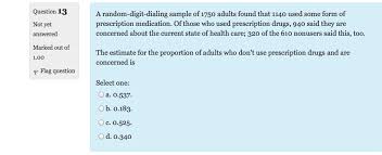 Solved A Random Digit Dialing Sample Of 1750 Adults Found