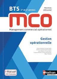 Gestion opérationnelle BTS MCO 1re et 2e années - Livre + licence numérique  i-Manuel 2.0 - 9782091653365 | Éditions Nathan