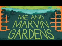 me and marvin gardens book review you