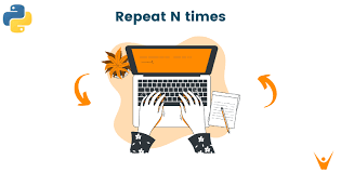 how to repeat n times in python how