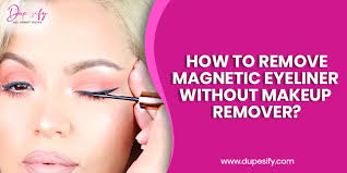 how to remove magnetic eyeliner without