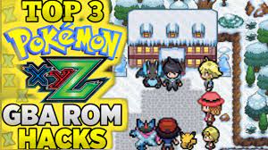 Top 3 Pokemon XYZ GBA ROM Hack {2021} - YouTube