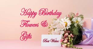 happy birthday gifts flowers for