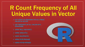 r count frequency of all unique values